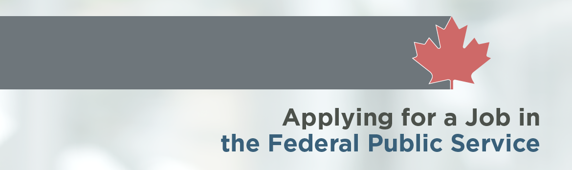 Applying for a Job in the Federal Public Service