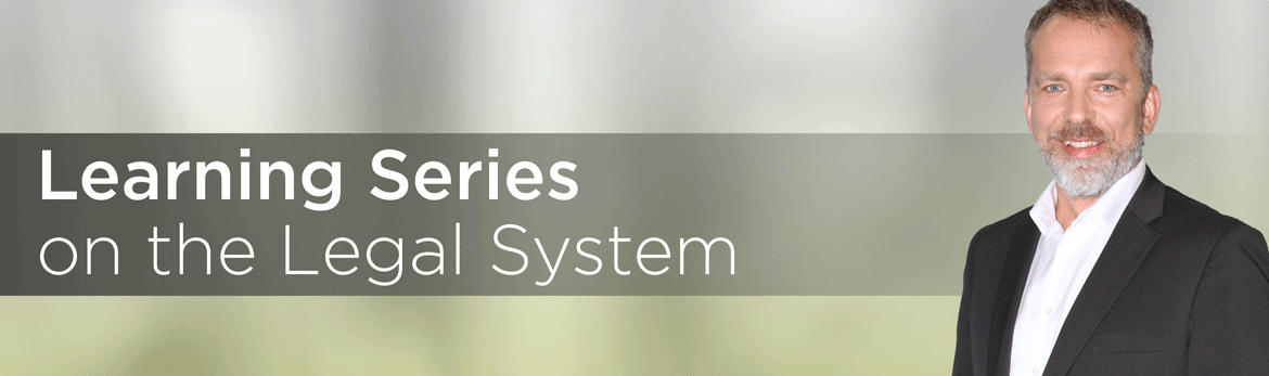 Learning Series on the Legal System