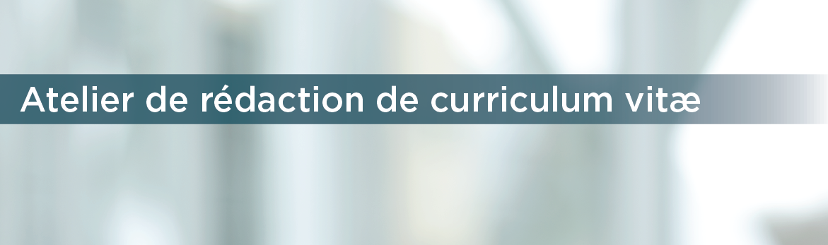 Atelier de rédaction de curriculum vit&aelig;