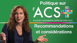Politique sur l'ACS+ Recommandations et considérations